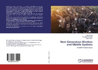 Enlarge image Cover: Next Generation Wireless and Mobile Systems - LAP Lambert Academic Publishing