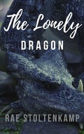 Cover: The Lonely Dragon (Of Dragons & Witches) - Of Dragons & Witches