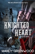 Cover: Knighted Heart - NaomiAoki