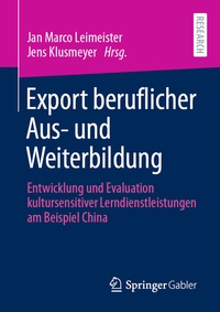 Abbildung von: Export beruflicher Aus- und Weiterbildung - Springer Gabler