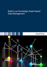 Enlarge image Cover: Bottom-up Knowledge Graph-based Data Management - Shaker