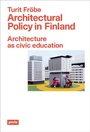 Cover: Architectural Policy in Finland - JOVIS