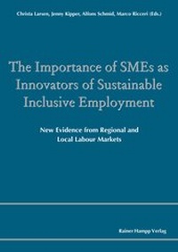 Enlarge image Cover: The Importance of SMEs as Innovators of Sustainable Inclusive Employment - Edition Rainer Hampp