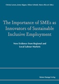 Cover: The Importance of SMEs as Innovators of Sustainable Inclusive Employment - Edition Rainer Hampp