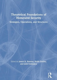 Abbildung von: Theoretical Foundations of Homeland Security - Routledge