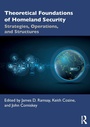 Cover: Theoretical Foundations of Homeland Security - Routledge