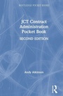 Cover: JCT Contract Administration Pocket Book - Routledge
