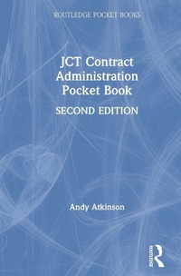 Enlarge image Cover: JCT Contract Administration Pocket Book - Routledge