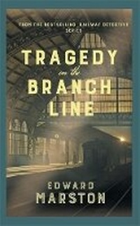 Enlarge image Cover: Tragedy on the Branch Line - Allison & Busby