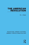 Cover: The American Revolution - Routledge