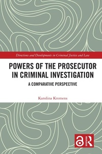Abbildung von: Powers of the Prosecutor in Criminal Investigation - Routledge