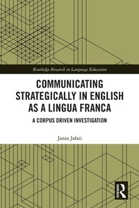 Abbildung von: Communicating Strategically in English as a Lingua Franca - Routledge