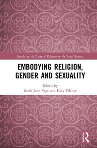 Abbildung von: Embodying Religion, Gender and Sexuality - Routledge