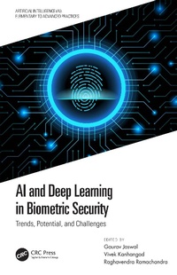 Enlarge image Cover: AI and Deep Learning in Biometric Security - CRC Press