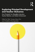 Cover: Exploring Principal Development and Teacher Outcomes - Routledge