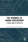 Cover: The Dynamics of Human Development - Routledge India