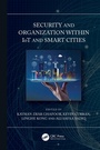 Cover: Security and Organization within IoT and Smart Cities - CRC Press