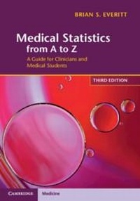Enlarge image Cover: Medical Statistics from A to Z - Cambridge University Press