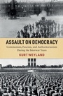 Cover: Assault on Democracy - Cambridge University Press