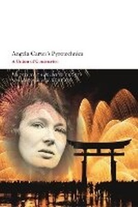 Enlarge image Cover: Angela Carter's Pyrotechnics - Bloomsbury Academic