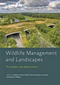 Cover: Wildlife Management and Landscapes - Johns Hopkins University Press