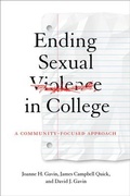 Cover: Ending Sexual Violence in College - Johns Hopkins University Press