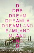 Cover: Dreamland - Scribner UK