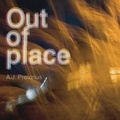 Cover: Out of place - A J Pretorius