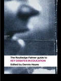 Cover: The RoutledgeFalmer Guide to Key Debates in Education - Routledge