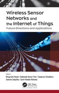 Cover: Wireless Sensor Networks and the Internet of Things - Apple Academic Press Inc.