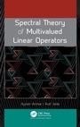 Cover: Spectral Theory of Multivalued Linear Operators - Apple Academic Press Inc.
