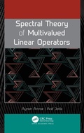 Cover: Spectral Theory of Multivalued Linear Operators - Apple Academic Press Inc.