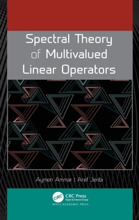 Abbildung von: Spectral Theory of Multivalued Linear Operators - Apple Academic Press Inc.