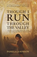 Cover: Though I Run Through the Valley - Authentic Media