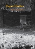Cover: Plague Clothes - Taproot Press