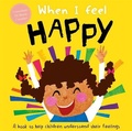 Cover: When I Feel Happy - Autumn Publishing