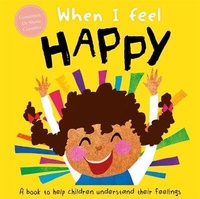 Enlarge image Cover: When I Feel Happy - Autumn Publishing