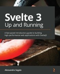 Cover: Svelte 3 Up and Running - Packt Publishing Limited