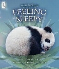 Enlarge image Cover: Feeling Sleepy - Fine Feather Press Ltd