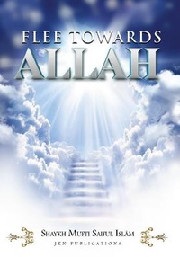 Abbildung von: Flee towards Allah - JKN Publications