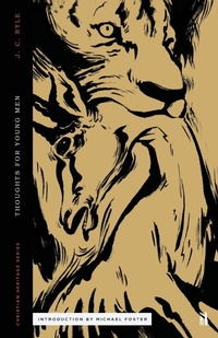 Enlarge image Cover: Thoughts for Young Men - Canon Press