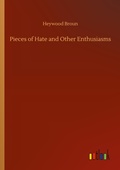 Cover: Pieces of Hate and Other Enthusiasms - Outlook Verlag