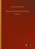 Cover: John Leech His Life and Work - Outlook Verlag
