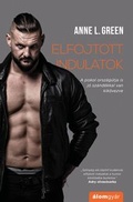 Cover: Elfojtott indulatok - Alomgy&aacute;r Kiad&oacute;