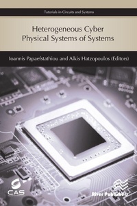 Enlarge image Cover: Heterogeneous Cyber Physical Systems of Systems - River Publishers
