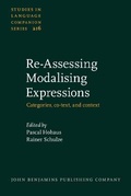 Cover: Re-Assessing Modalising Expressions - John Benjamins Publishing Co