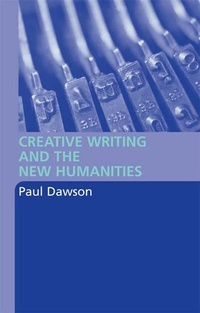 Abbildung von: Creative Writing and the New Humanities - Routledge