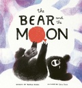 Cover: The Bear and the Moon - Chronicle Books LLC