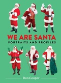 Cover: We Are Santa - Princeton Architectural Press