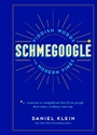 Cover: Schmegoogle - Chronicle Books LLC